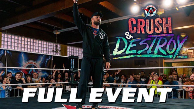 AAW Crush & Destroy now streaming!