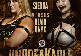 MATCH ANNOUNCEMENT FOR UNBREAKABLE ON AUGUST 22nd